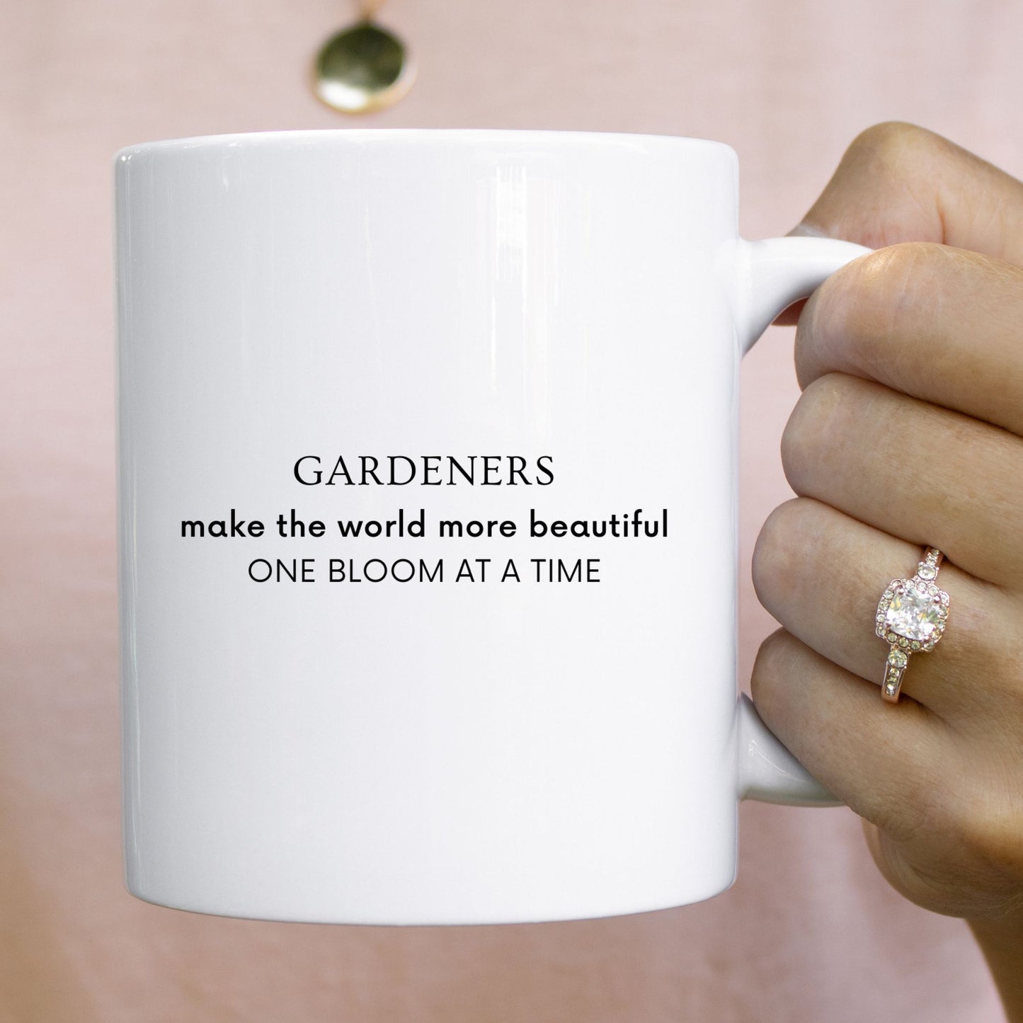 "Gardeners Make the World More Beautiful One Bloom at a Time" Ceramic Mug
