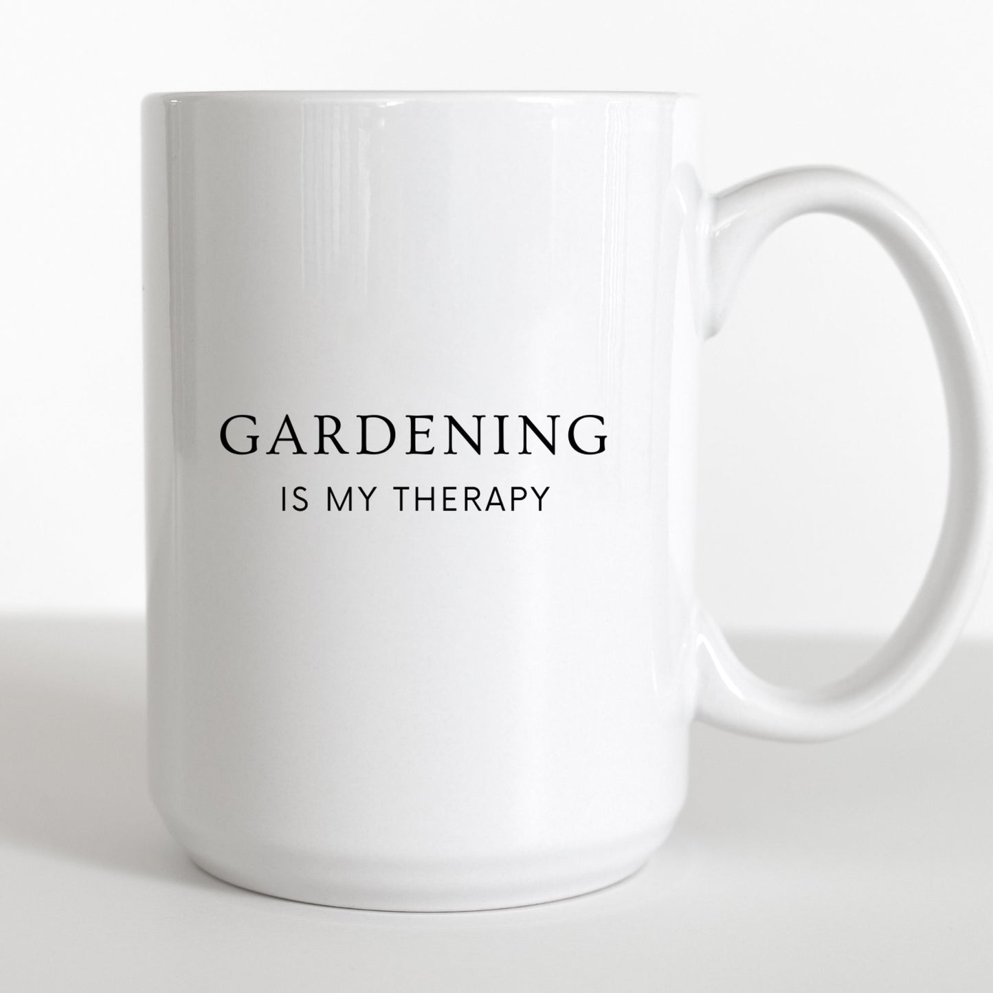 "Gardening Is My Therapy” Ceramic Mug